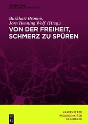 Cover von Von der Freiheit, Schmerz zu spüren
