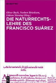 Cover von Die Naturrechtslehre des Francisco Suárez