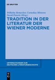 Cover von Tradition in der Literatur der Wiener Moderne