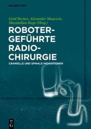 Cover von Robotergeführte Radiochirurgie