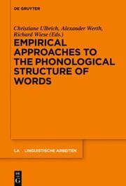 Cover von Empirical Approaches to the Phonological Structure of Words