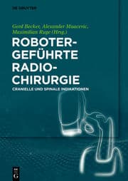 Cover von Robotergeführte Radiochirurgie