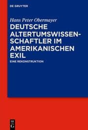 Cover von Deutsche Altertumswissenschaftler im amerikanischen Exil