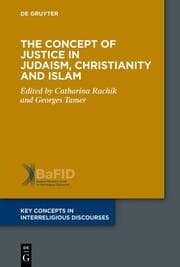 Cover von The Concept of Justice in Judaism, Christianity and Islam