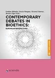 Cover von Contemporary Debates in Bioethics: European Perspectives