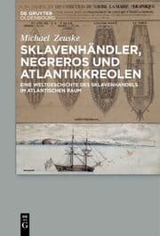 Cover von Sklavenhändler, Negreros und Atlantikkreolen