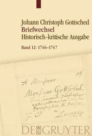 Cover von ohann Christoph Gottsched: Briefwechsel Oktober 1746 - Dezember 1747
