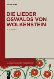 Cover von Die Lieder Oswalds von Wolkenstein