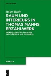 Cover von Raum und Interieurs in Thomas Manns Erzählwerk