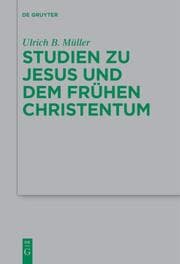 Cover von Studien zu Jesus und dem frühen Christentum
