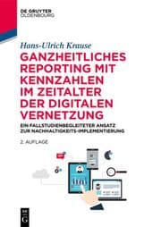 Cover von Ganzheitliches Reporting mit Kennzahlen im Zeitalter der digitalen Vernetzung