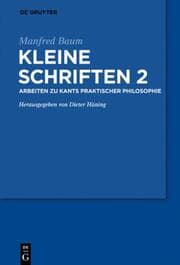 Cover von Arbeiten zur praktischen Philosophie Kants