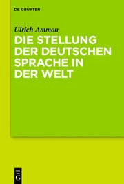 Cover von Die Stellung der deutschen Sprache in der Welt