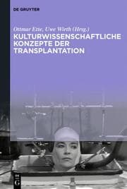 Cover von Kulturwissenschaftliche Konzepte der Transplantation
