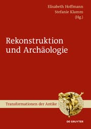 Cover von Archäologie und Rekonstruktion