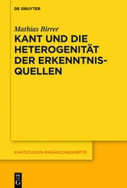 Cover von Kant und die Heterogenität der Erkenntnisquellen