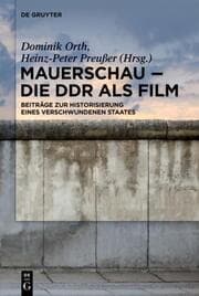 Cover von Mauerschau - Die DDR als Film