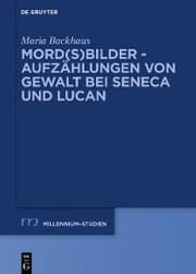 Cover von Mord(s)bilder - Aufzählungen von Gewalt bei Seneca und Lucan