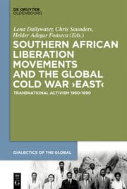 Cover von Southern African Liberation Movements and the Global Cold War 'East'