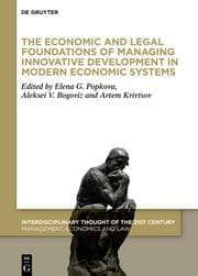 Cover von The Economic and Legal Foundations of Managing Innovative Development in Modern Economic Systems