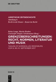 Cover von Grenzüberschreitungen: Recht, Normen, Literatur und Musik