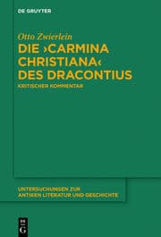 Cover von Die >Carmina christiana< des Dracontius
