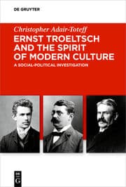 Cover von Ernst Troeltsch and the Spirit of Modern Culture