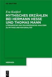 Cover von Mythisches Erzählen bei Hermann Hesse und Thomas Mann