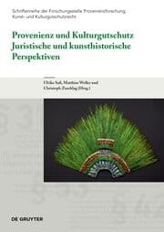 Cover von Provenienz und Kulturgutschutz