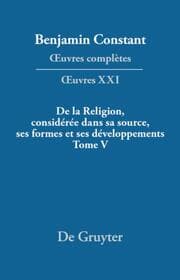 Cover von De la Religion, considérée dans sa source, ses formes et ses développements, Tome V