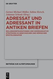 Cover von Adressat und Adressant in antiken Briefen