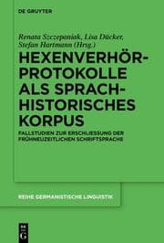 Cover von Hexenverhörprotokolle als sprachhistorisches Korpus