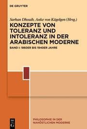 Cover von Konzepte von Toleranz und Intoleranz in der arabischen Moderne