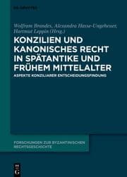 Cover von Konzilien und kanonisches Recht in Spätantike und frühem Mittelalter