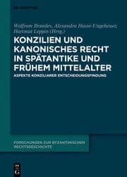 Cover von Konzilien und kanonisches Recht in Spätantike und frühem Mittelalter