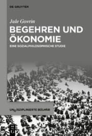 Cover von Begehren und Ökonomie