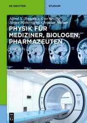 Cover von Physik für Mediziner, Biologen, Pharmazeuten