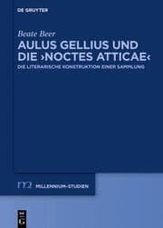 Cover von Aulus Gellius und die Noctes Atticae
