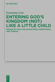 Cover von Entering God's Kingdom (Not) Like A Little Child