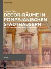 Cover von Decor-Räume in pompejanischen Stadthäusern