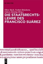 Cover von Die Staatsrechtslehre des Francisco Suárez