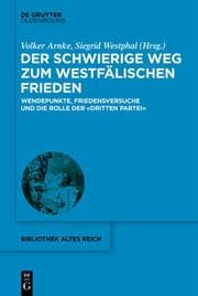 Cover von Der schwierige Weg zum Westfälischen Frieden