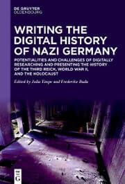 Cover von Writing the Digital History of Nazi Germany