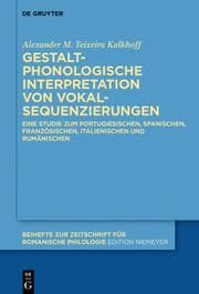 Cover von Gestaltphonologische Interpretation von Vokalsequenzierungen