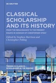 Cover von Classical Scholarship and Its History