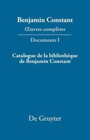 Cover von Catalogue de la bibliothèque de Benjamin Constant