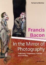 Cover von Francis Bacon - In the Mirror of Photography