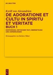 Cover von De adoratione et cultu in spiritu et veritate, Buch 1