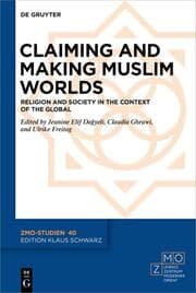 Cover von Claiming and Making Muslim Worlds