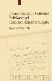 Cover von Johann Christoph Gottsched: Briefwechsel - Oktober 1749 Mai 1750